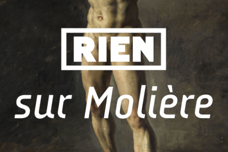 Rien sur Molière